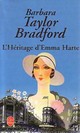  Achetez le livre d'occasion L'héritage d'Emma Harte de Barbara Taylor Bradford sur Livrenpoche.com 