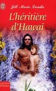  Achetez le livre d'occasion L'héritier d'Hawaii de Jill Marie Landis sur Livrenpoche.com 