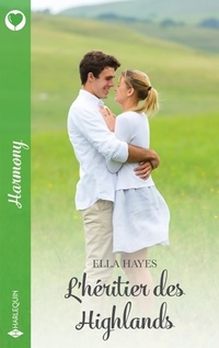  Achetez le livre d'occasion L'héritier des highlands de Ella Hayes sur Livrenpoche.com 