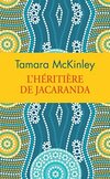 Achetez le livre d'occasion L'héritière de Jacaranda sur Livrenpoche.com 