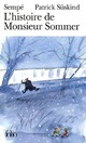  Achetez le livre d'occasion L'histoire de Monsieur Sommer de Patrick Süskind sur Livrenpoche.com 