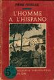  Achetez le livre d'occasion L'homme à l'Hispano de Pierre Frondaie sur Livrenpoche.com 