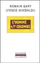  Achetez le livre d'occasion L'homme à la colombe de Romain Gary sur Livrenpoche.com 