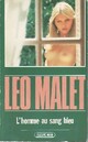  Achetez le livre d'occasion L'homme au sang bleu de Léo Malet sur Livrenpoche.com 