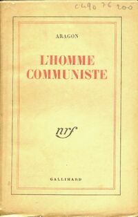  Achetez le livre d'occasion L'homme communiste de Louis Aragon sur Livrenpoche.com 
