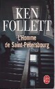  Achetez le livre d'occasion L'homme de Saint-Pétersbourg de Ken Follett sur Livrenpoche.com 