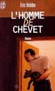  Achetez le livre d'occasion L'homme de chevet de Eric Holder sur Livrenpoche.com 