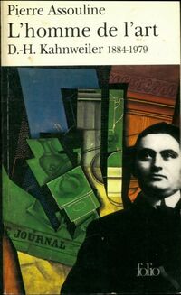  Achetez le livre d'occasion L'homme de l'art. D. H. Kahnweiller (1884-1979) de Pierre Assouline sur Livrenpoche.com 