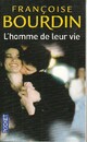  Achetez le livre d'occasion L'homme de leur vie de Françoise Bourdin sur Livrenpoche.com 