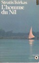  Achetez le livre d'occasion L'homme du Nil de Stratis Sirkas sur Livrenpoche.com 