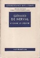  Achetez le livre d'occasion L'homme et l'oeuvre de Gérard De Nerval sur Livrenpoche.com 