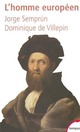  Achetez le livre d'occasion L'homme européen de Jorge Semprun sur Livrenpoche.com 