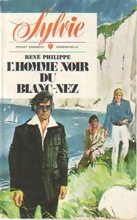  Achetez le livre d'occasion L'homme noir du blanc-nez de René Philippe sur Livrenpoche.com 