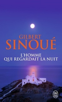  Achetez le livre d'occasion L'homme qui regagnait la nuit de Gilbert Sinoué sur Livrenpoche.com 