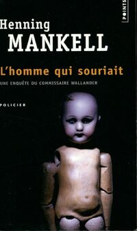  Achetez le livre d'occasion L'homme qui souriait de Henning Mankell sur Livrenpoche.com 