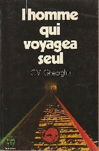  Achetez le livre d'occasion L'homme qui voyagea seul de Constant Virgil Gheorghiu sur Livrenpoche.com 