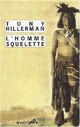  Achetez le livre d'occasion L'homme squelette de Tony Hillerman sur Livrenpoche.com 