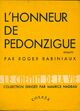  Achetez le livre d'occasion L'honneur de Pédonzigue de Roger Rabiniaux sur Livrenpoche.com 
