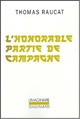  Achetez le livre d'occasion L'honorable partie de campagne de Thomas Raucat sur Livrenpoche.com 