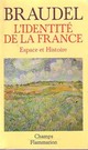  Achetez le livre d'occasion L'identité de la France Tome I : Espace et histoire de Fernand Braudel sur Livrenpoche.com 