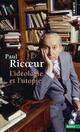  Achetez le livre d'occasion L'idéologie et l'utopie de Paul Ricoeur sur Livrenpoche.com 