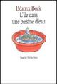 Achetez le livre d'occasion L'île dans une bassine d'eau de Béatrix Beck sur Livrenpoche.com 
