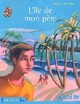  Achetez le livre d'occasion L'île de mon père de Brigitte Peskine sur Livrenpoche.com 