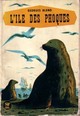  Achetez le livre d'occasion L'île des phoques de Georges Blond sur Livrenpoche.com 