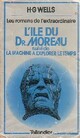  Achetez le livre d'occasion L'île du docteur Moreau / La machine à explorer le temps de Herbert George Wells sur Livrenpoche.com 