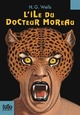  Achetez le livre d'occasion L'île du docteur Moreau de Herbert George Wells sur Livrenpoche.com 