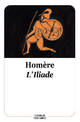  Achetez le livre d'occasion L'iliade de Homère sur Livrenpoche.com 