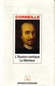 Achetez le livre d'occasion L'illusion comique / Le menteur de Pierre Corneille sur Livrenpoche.com 