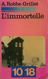  Achetez le livre d'occasion L'immortelle de Alain Robbe-Grillet sur Livrenpoche.com 