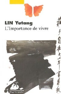  Achetez le livre d'occasion L'importance de vivre de Yutang Lin sur Livrenpoche.com 