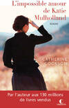  Achetez le livre d'occasion L'impossible amour de Katie Mulholland sur Livrenpoche.com 