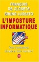  Achetez le livre d'occasion L'imposture informatique de Bruno Lussato sur Livrenpoche.com 