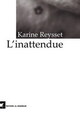  Achetez le livre d'occasion L'inattendue de Karine Reysset sur Livrenpoche.com 