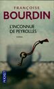  Achetez le livre d'occasion L'inconnue de Peyrolles de Françoise Bourdin sur Livrenpoche.com 