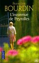  Achetez le livre d'occasion L'inconnue de Peyrolles de Françoise Bourdin sur Livrenpoche.com 