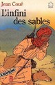  Achetez le livre d'occasion L'infini des sables de Jean Coué sur Livrenpoche.com 