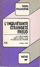  Achetez le livre d'occasion L'inquiétante étrangeté de Sigmund Freud sur Livrenpoche.com 
