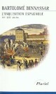  Achetez le livre d'occasion L'inquisition espagnole (XVe-XIXe siècle) de Bartolomé Bennassar sur Livrenpoche.com 