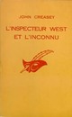  Achetez le livre d'occasion L'inspecteur West et l'inconnu de John Creasey sur Livrenpoche.com 