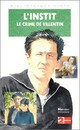  Achetez le livre d'occasion L'instit : Le crime de Valentin de Gudule sur Livrenpoche.com 