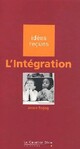  Achetez le livre d'occasion L'intégration de Azouz Begag sur Livrenpoche.com 
