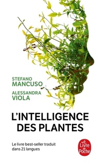  Achetez le livre d'occasion L'intelligence des plantes de Stefano Mancuso sur Livrenpoche.com 