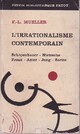  Achetez le livre d'occasion L'irrationalisme contemporain de Fernand Lucien Mueller sur Livrenpoche.com 