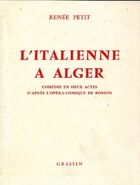  Achetez le livre d'occasion L'italienne à Alger sur Livrenpoche.com 