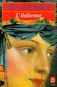  Achetez le livre d'occasion L'italienne de Nita Rousseau sur Livrenpoche.com 