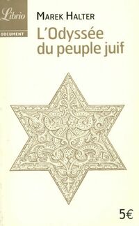  Achetez le livre d'occasion L'odyssée du peuple juif de Marek Halter sur Livrenpoche.com 